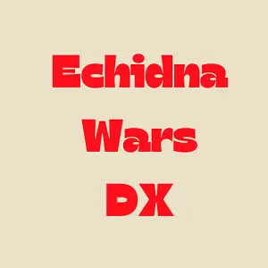 Echidna Wars DX